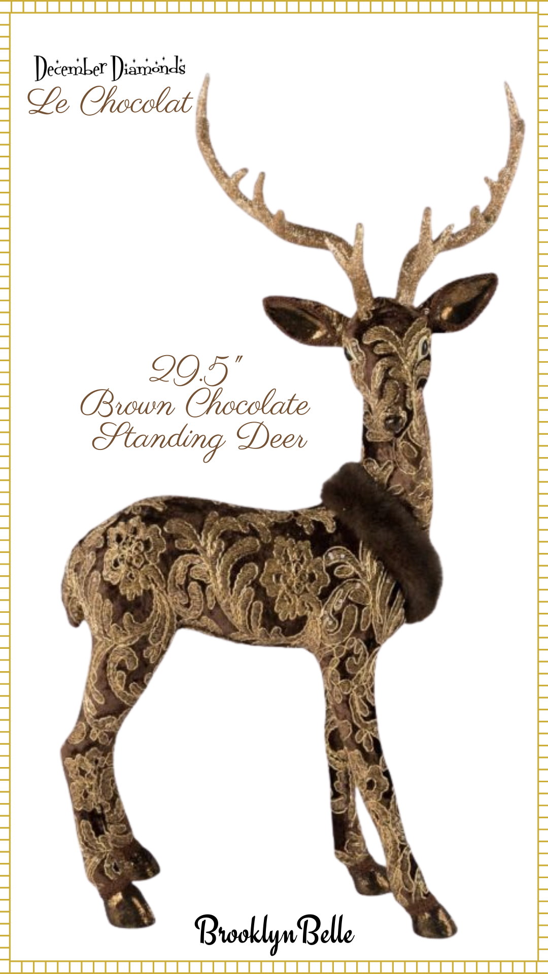December Diamonds 29.5 inch Brown Standing Deer  Le Chocolat Christmas Reindeer Decor