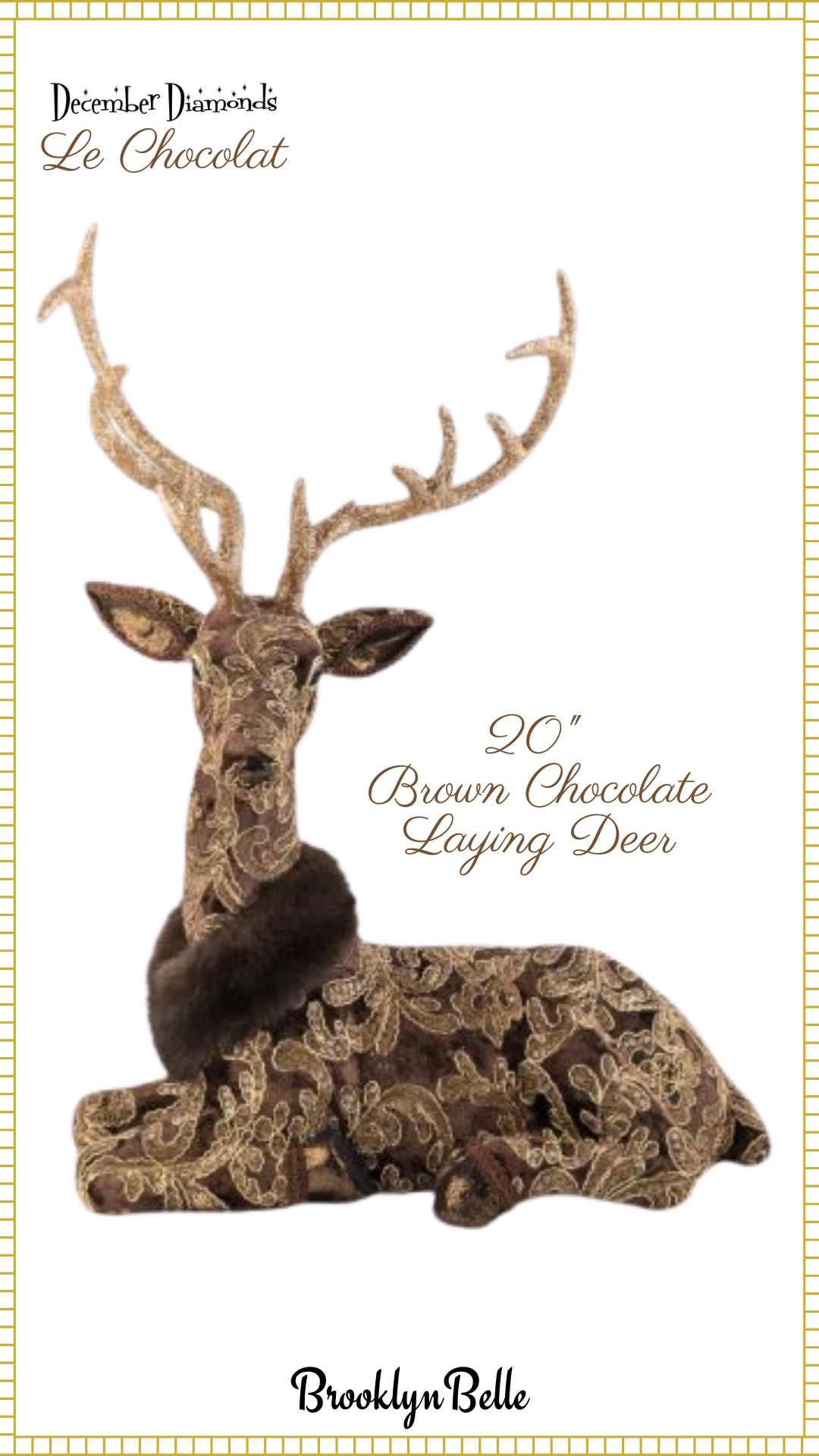 December Diamonds 20 inch Brown Laying Deer  Le Chocolat Christmas Reindeer Decor