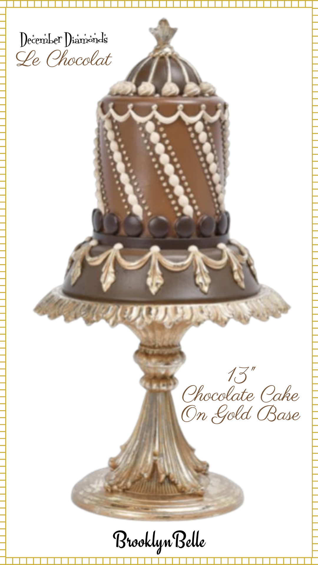 December Diamonds 13 inch Chocolate Cake On Pedestal  Le Chocolat Sweets Collection